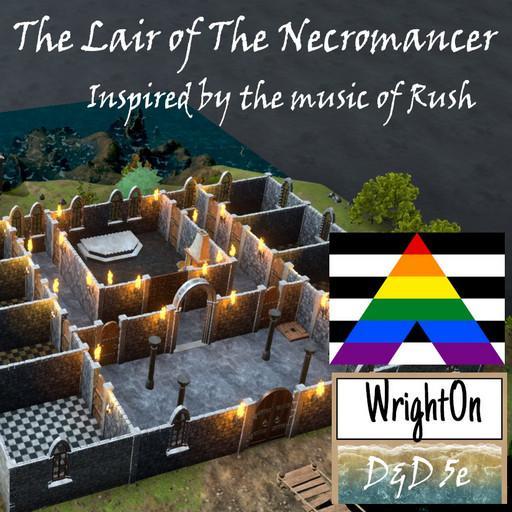 The Lair Of The Necromancer