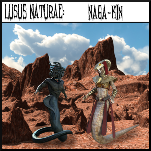 Lusus Naturae: Naga-Kin