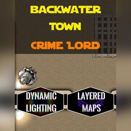 Backwater Town - Crime Lord Headquarters | Dynamic Lighting