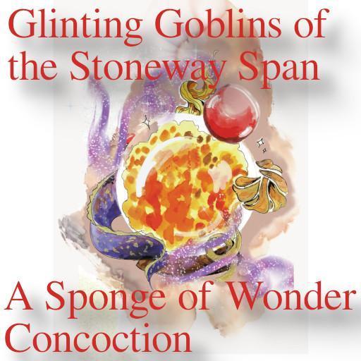 Glinting Goblins Of The Stoneway Span