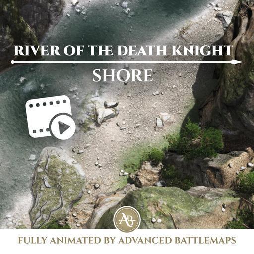 River Of The Death Knight - Shore - Part 3/3