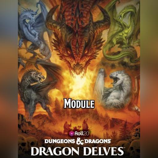 Dragon Delves Complete Anthology Module