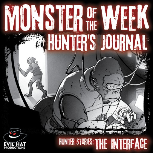MotW Hunter Stories: The Interface