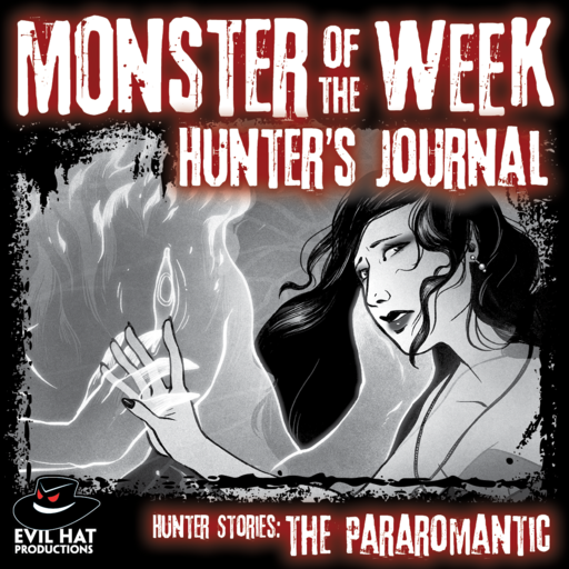 MotW Hunter Stories: The Pararomantic