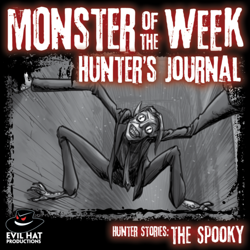 MotW Hunter Stories: The Spooky