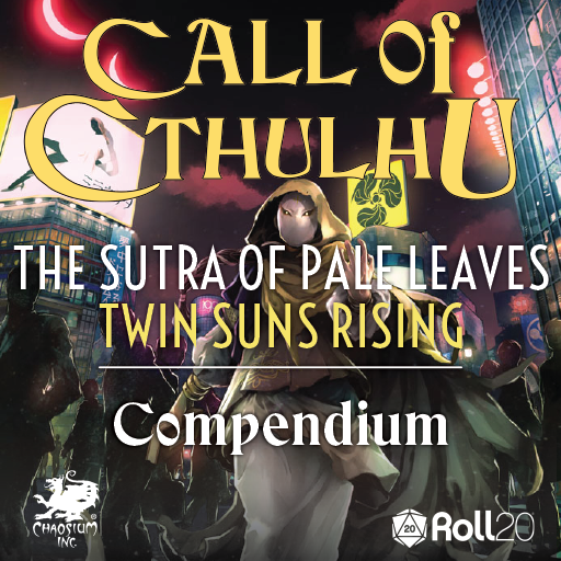 The Sutra of Pale Leaves Twin Suns Rising Compendium