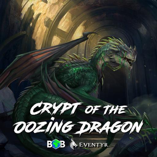 Crypt of the Oozing Dragon