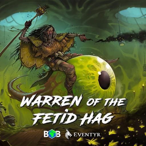 Warren of the Fetid Hag