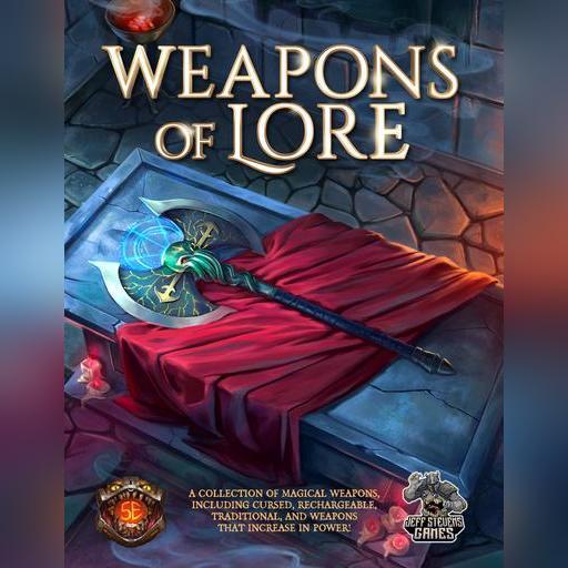 Weapons of Lore
