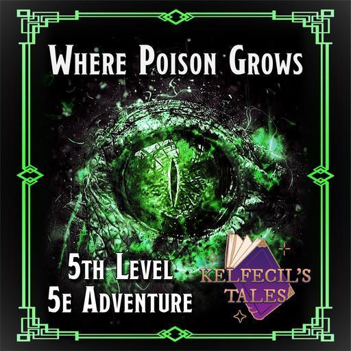 Where Poison Grows