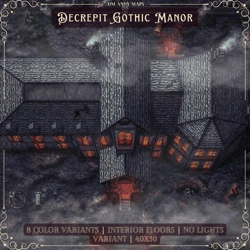 DM Andy Maps - Decrepit Gothic Manor