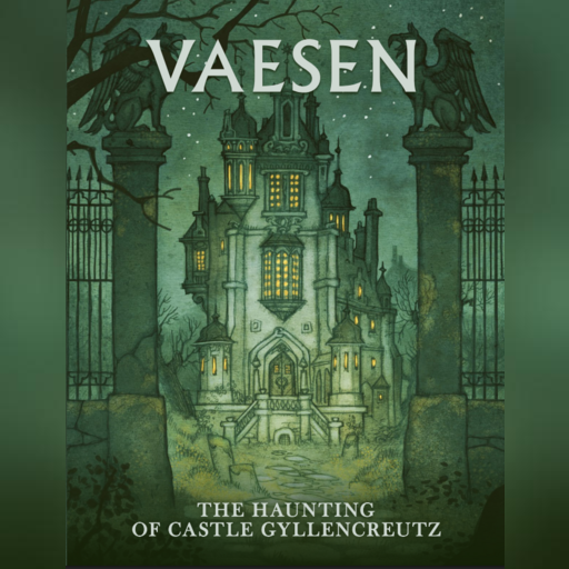 Vaesen Mystery - The Haunting of Castle Gyllencretuz