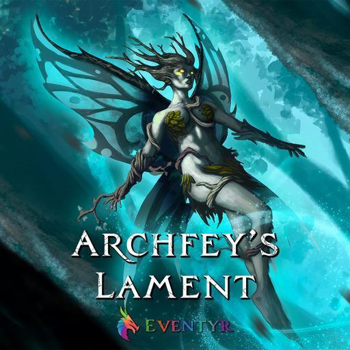 Archfey's Lament