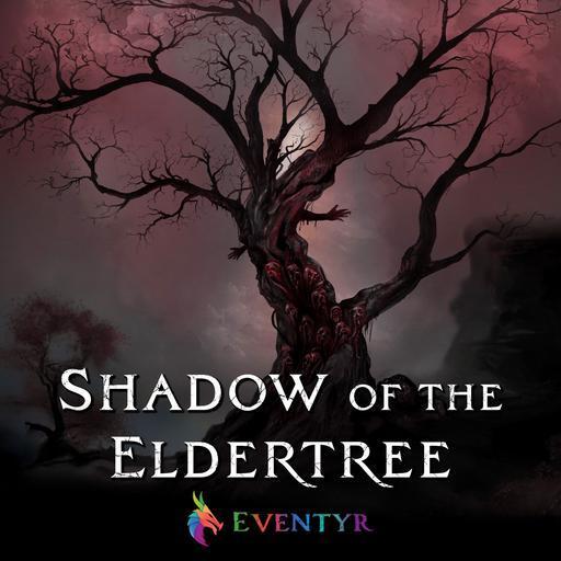 Shadow of the Eldertree