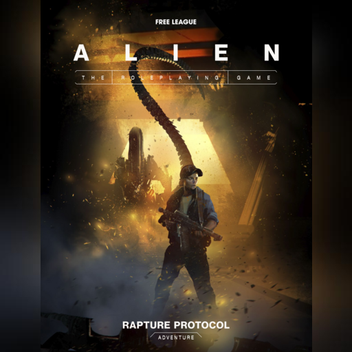 Alien RPG - Rapture Protocol Compendium