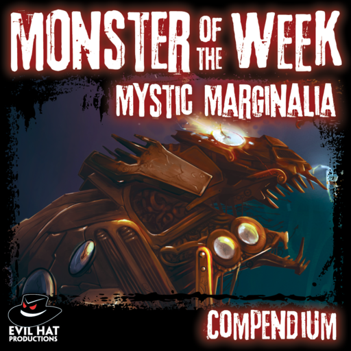 Monster of the Week Mystic Marginalia