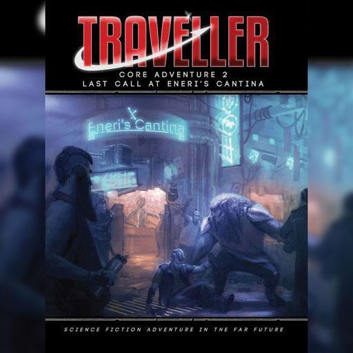MgT2e - A - CA2 - Last Call At Eneri's Cantina - Maps