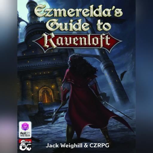 Ezmerelda's Guide to Ravenloft (Roll20)