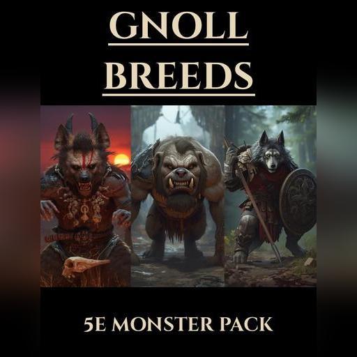 Gnoll Breeds | 5e Monsters