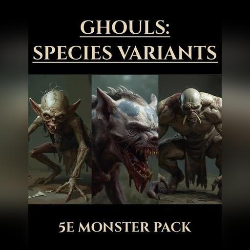 Ghouls: Species Variants | 5e Monsters
