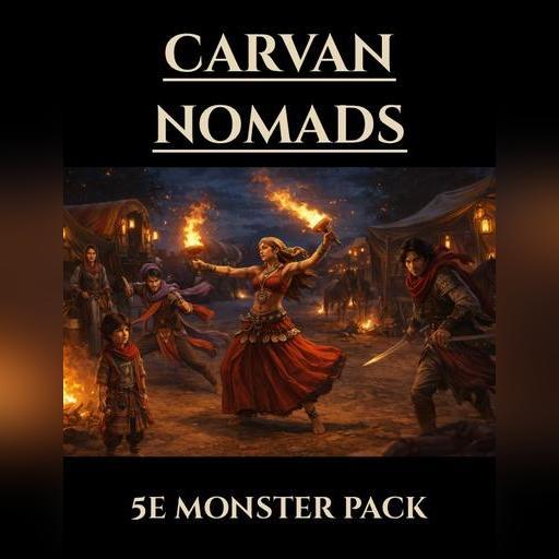 Caravan Nomads | 5e Monsters