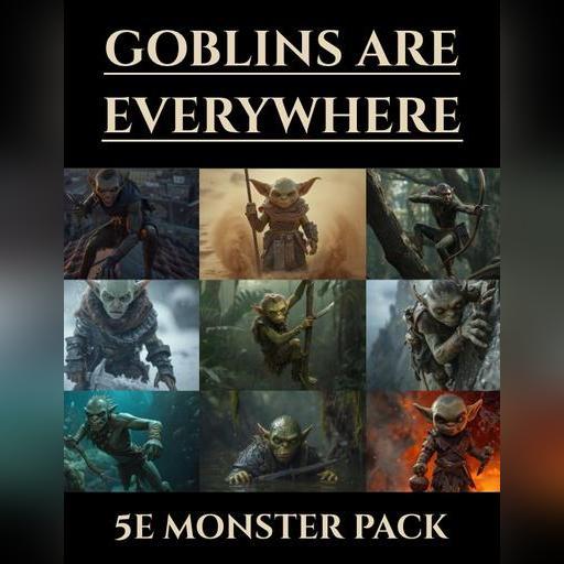 Goblins are Everywhere | 5e Monsters