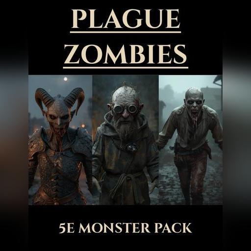 Plague Zombies | New 5e Monsters
