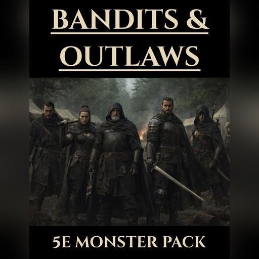 Bandit & Outlaw NPCS | 5e Monsters
