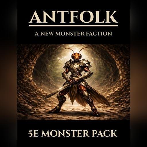 Antfolk | New 5e Monster Factions