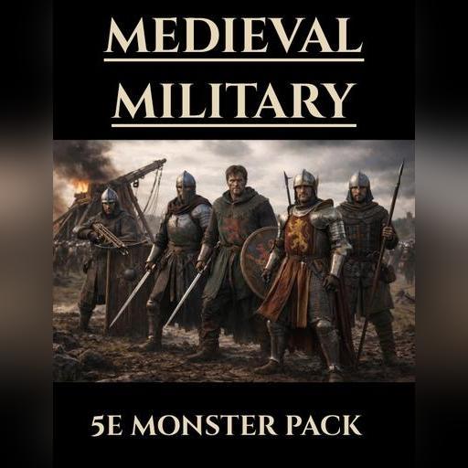 Medieval Military Units NPCs | 5e Monsters