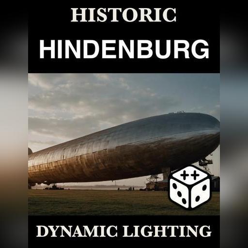 Hindenburg - German Zeppelin Airship | Dynamic Lighting