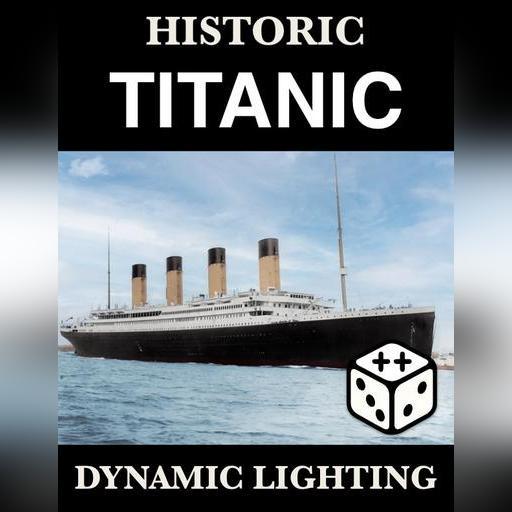 HMS Titanic | Dynamic Lighting 