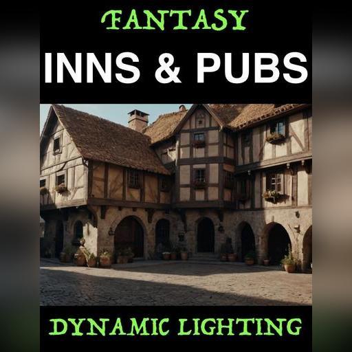 Fantasy Inns and Pubs | Dynamic Lighting