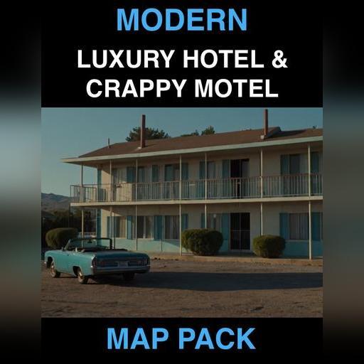 Luxury Hotel & Crappy Motel Map Pack