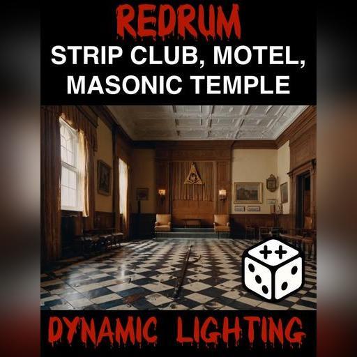 Redrum Maps: Strip Club, Motel, Masonic Lodge | Dynamic Lighting 