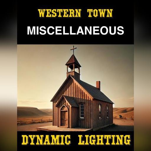Western Town - Miscellaneous | Dynamic Lighting
