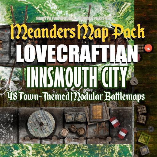 Meanders Map Pack: INNSMOUTH CITY