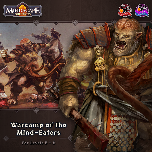 Warcamp of the Mind-Eaters 5.5e