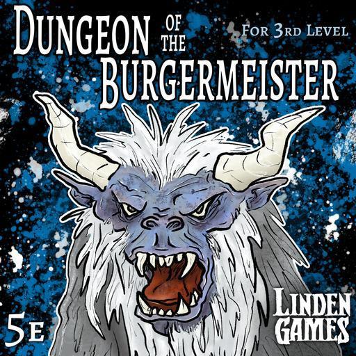Dungeon of the Burgermeister