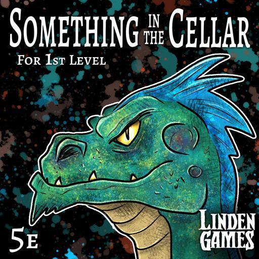 Something in the Cellar