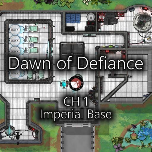 Dawn of Defiance CH 1: Imperial Base