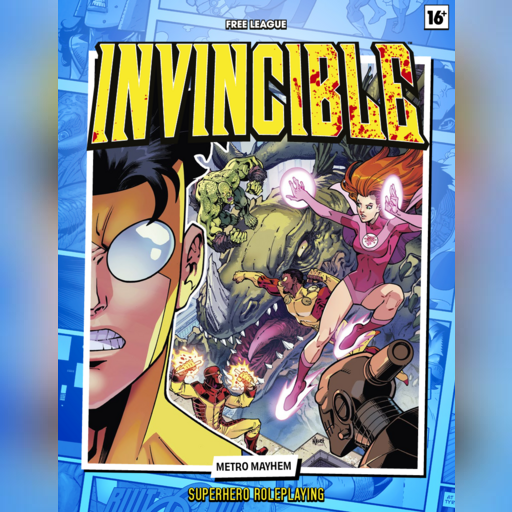 Invincible – Superhero Roleplaying - Metro Mayhem
