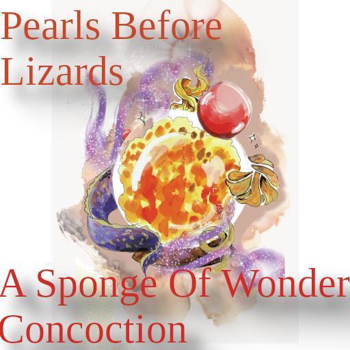 Pearls Before Lizards