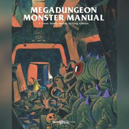 Megadungeon Monster Manual
