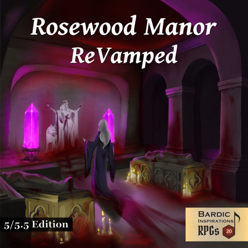 Rosewood Manor ReVamped